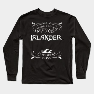 I Am An Islander Long Sleeve T-Shirt